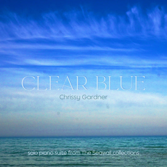 Clear Blue - Solo Piano Suite